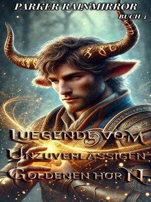 cover image of Legende vom Unzuverlässigen Goldenen Horn